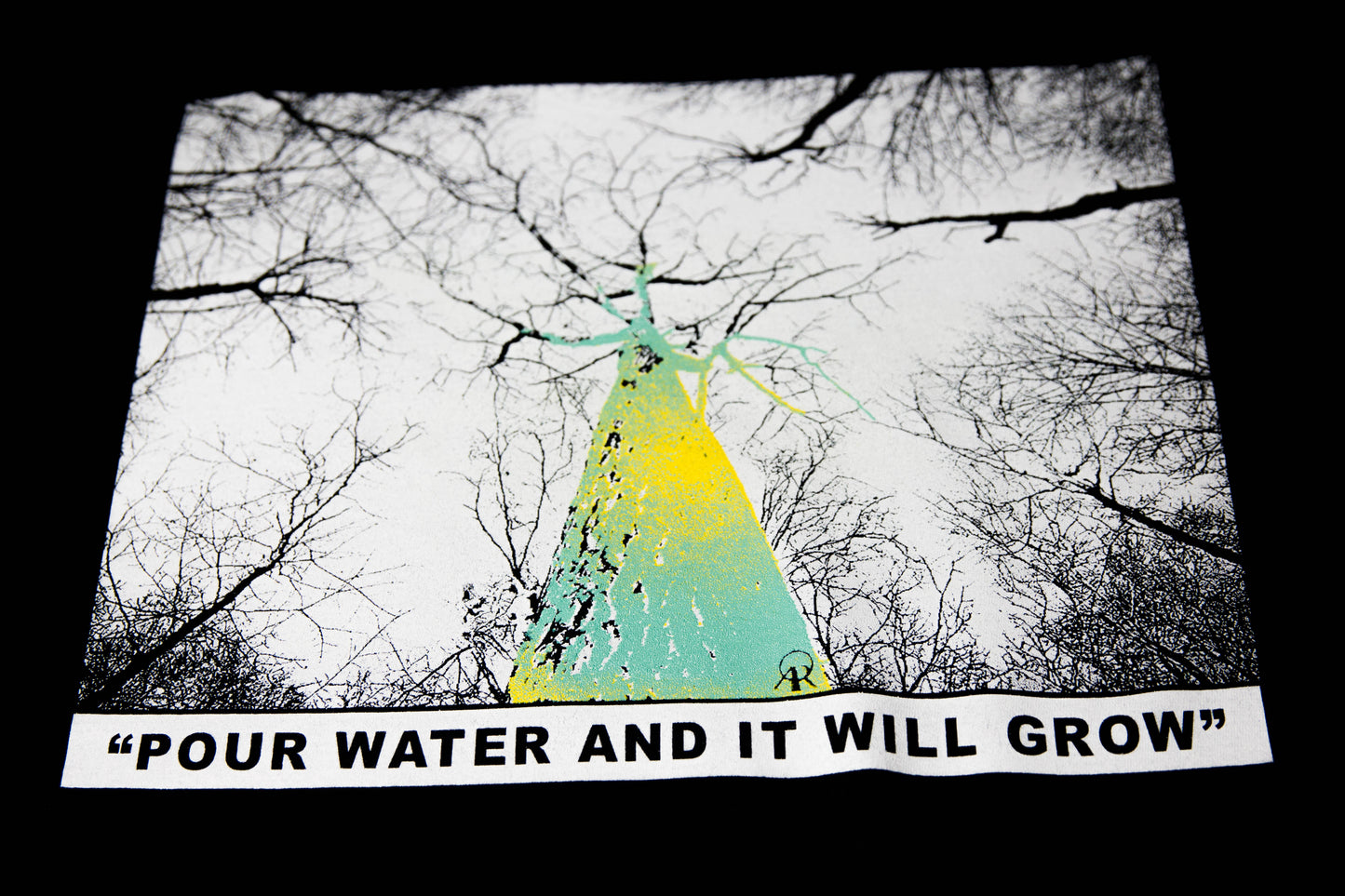 Pour Water and It Will Grow T Shirt